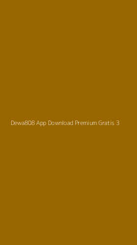 Tampilan Antarmuka Aplikasi Dewa808 App Download Premium Gratis - 3