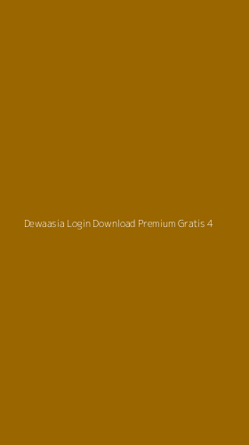 Tampilan Antarmuka Aplikasi Dewaasia Login Download Premium Gratis - 4