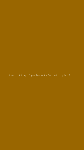 Tampilan Antarmuka Aplikasi Dewabet Login Agen Roulette Online Uang Asli - 3