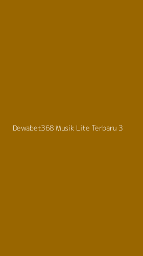Tampilan Antarmuka Aplikasi Dewabet368 Musik Lite Terbaru - 3