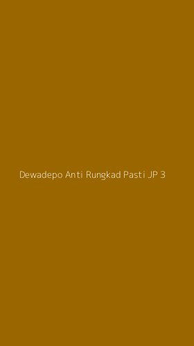 Tampilan Antarmuka Aplikasi Dewadepo Anti Rungkad Pasti Jp - 3