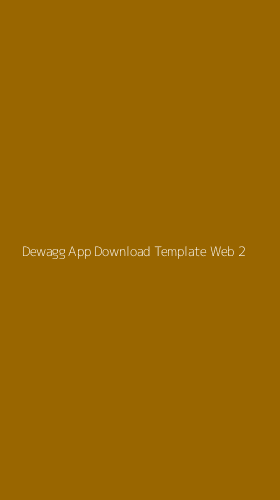 Tampilan Antarmuka Aplikasi Dewagg App Download Template Web - 2