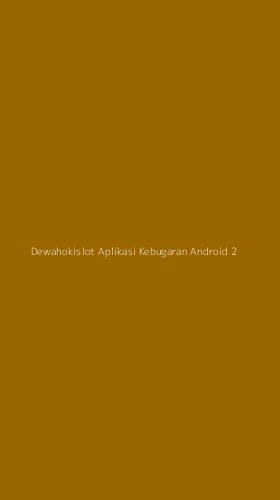 Tampilan Antarmuka Aplikasi Dewahokislot Aplikasi Kebugaran Android - 2