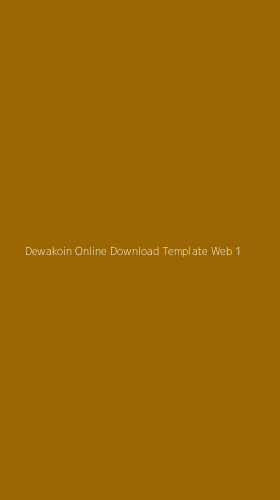 Tampilan Antarmuka Aplikasi Dewakoin Online Download Template Web - 1