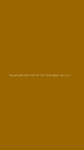Tampilan Antarmuka Aplikasi Dewalive88 Data Sgp Hk Sdy Terlengkap Hari Ini - 2
