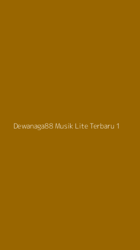 Tampilan Antarmuka Aplikasi Dewanaga88 Musik Lite Terbaru - 1