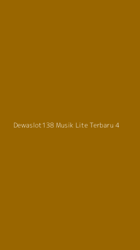 Tampilan Antarmuka Aplikasi Dewaslot138 Musik Lite Terbaru - 4