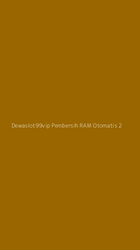 Tampilan Antarmuka Aplikasi Dewaslot99vip Pembersih Ram Otomatis - 2