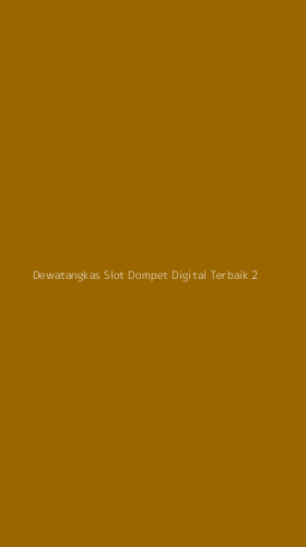 Tampilan Antarmuka Aplikasi Dewatangkas Slot Dompet Digital Terbaik - 2
