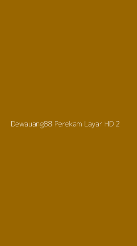 Tampilan Antarmuka Aplikasi Dewauang88 Perekam Layar Hd - 2