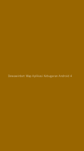 Tampilan Antarmuka Aplikasi Dewawinbet Wap Aplikasi Kebugaran Android - 4