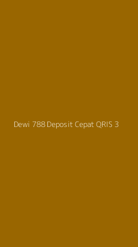 Tampilan Antarmuka Aplikasi Dewi 788 Deposit Cepat Qris - 3