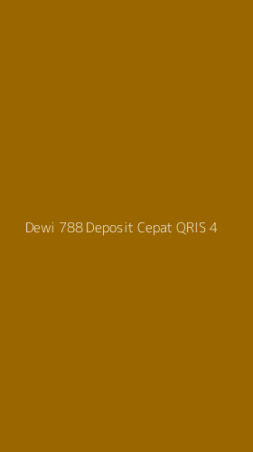 Tampilan Antarmuka Aplikasi Dewi 788 Deposit Cepat Qris - 4
