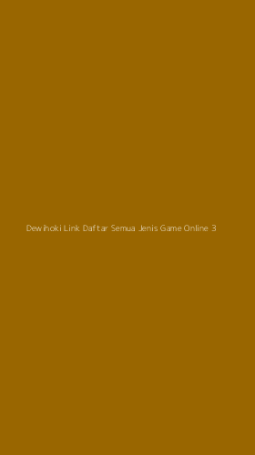 Tampilan Antarmuka Aplikasi Dewihoki Link Daftar Semua Jenis Game Online - 3