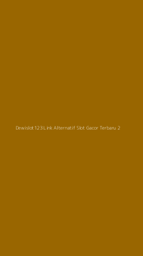 Tampilan Antarmuka Aplikasi Dewislot123 Link Alternatif Slot Gacor Terbaru - 2