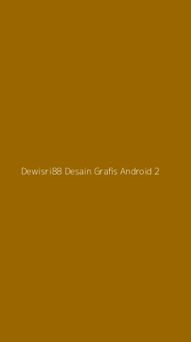 Tampilan Antarmuka Aplikasi Dewisri88 Desain Grafis Android - 2