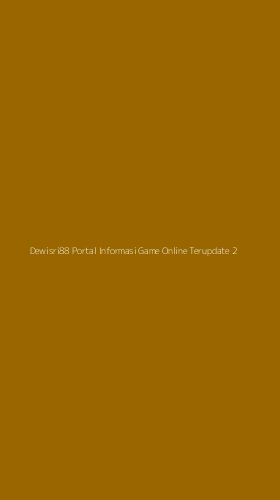 Tampilan Antarmuka Aplikasi Dewisri88 Portal Informasi Game Online Terupdate - 2