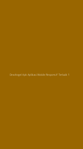 Tampilan Antarmuka Aplikasi Dewitogel Apk Aplikasi Mobile Responsif Terbaik - 1