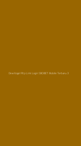 Tampilan Antarmuka Aplikasi Dewitogel Rtp Link Login Sbobet Mobile Terbaru - 3