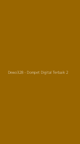 Tampilan Antarmuka Aplikasi Dewo328 - Dompet Digital Terbaik - 2