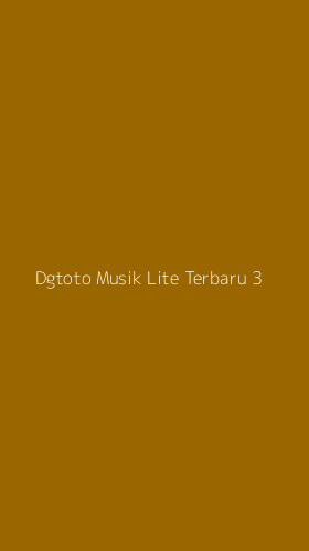 Tampilan Antarmuka Aplikasi Dgtoto Musik Lite Terbaru - 3