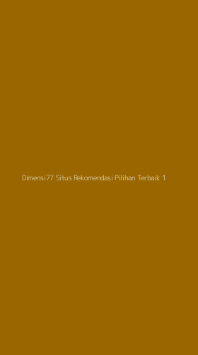 Tampilan Antarmuka Aplikasi Dimensi77 Situs Rekomendasi Pilihan Terbaik - 1