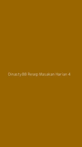 Tampilan Antarmuka Aplikasi Dinasty88 Resep Masakan Harian - 4
