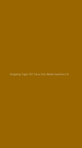 Tampilan Antarmuka Aplikasi Dingdong Togel 167 Situs Slot Modal Awal Kecil - 4