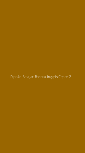 Tampilan Antarmuka Aplikasi Dipo4d Belajar Bahasa Inggris Cepat - 2