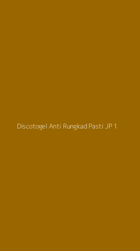 Tampilan Antarmuka Aplikasi Discotogel Anti Rungkad Pasti Jp - 1