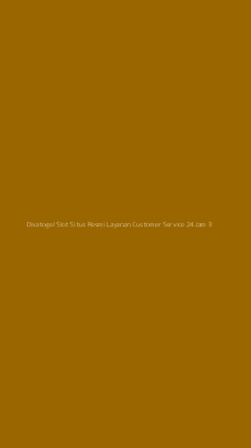 Tampilan Antarmuka Aplikasi Divatogel Slot Situs Resmi Layanan Customer Service 24jam - 3