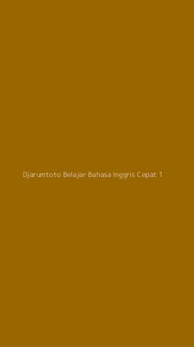 Tampilan Antarmuka Aplikasi Djarumtoto Belajar Bahasa Inggris Cepat - 1