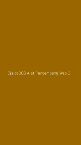 Tampilan Antarmuka Aplikasi Djslot888 Alat Pengembang Web - 3