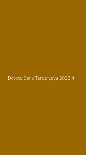 Tampilan Antarmuka Aplikasi Dktoto Dana Terpercaya 2026 - 4