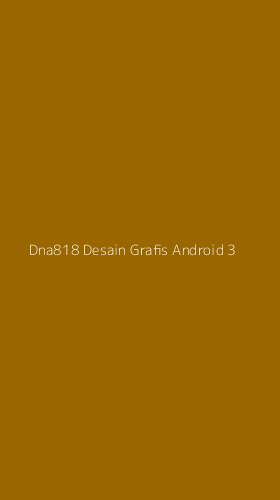 Tampilan Antarmuka Aplikasi Dna818 Desain Grafis Android - 3