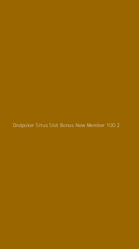 Tampilan Antarmuka Aplikasi Dndpoker Situs Slot Bonus New Member 100 - 2