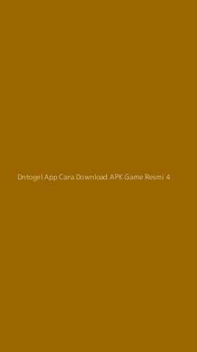 Tampilan Antarmuka Aplikasi Dntogel App Cara Download Apk Game Resmi - 4