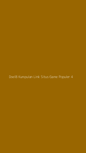 Tampilan Antarmuka Aplikasi Doel8 Kumpulan Link Situs Game Populer - 4