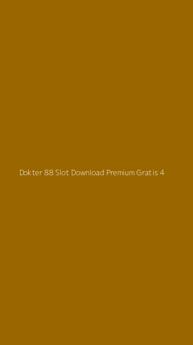 Tampilan Antarmuka Aplikasi Dokter 88 Slot Download Premium Gratis - 4