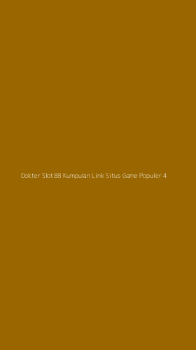 Tampilan Antarmuka Aplikasi Dokter Slot88 Kumpulan Link Situs Game Populer - 4