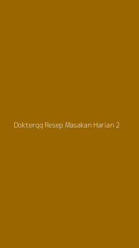Tampilan Antarmuka Aplikasi Dokterqq Resep Masakan Harian - 2