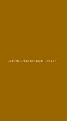 Tampilan Antarmuka Aplikasi Dolantoto Link Dompet Digital Terbaik - 4