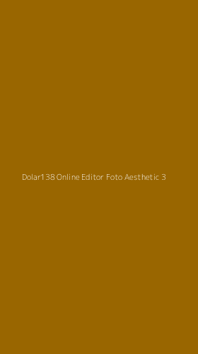Tampilan Antarmuka Aplikasi Dolar138 Online Editor Foto Aesthetic - 3