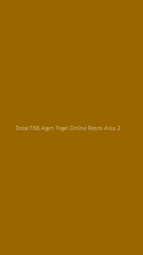 Tampilan Antarmuka Aplikasi Dolar788 Agen Togel Online Resmi Asia - 2