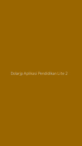 Tampilan Antarmuka Aplikasi Dolarjp Aplikasi Pendidikan Lite - 2