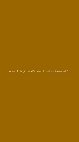 Tampilan Antarmuka Aplikasi Domino 4d Login Cara Recovery Akun Lupa Password - 2