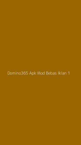 Tampilan Antarmuka Aplikasi Domino365 Apk Mod Bebas Iklan - 1