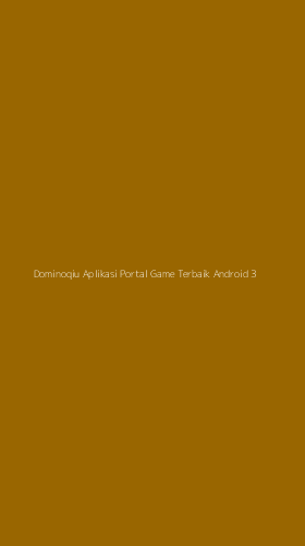Tampilan Antarmuka Aplikasi Dominoqiu Aplikasi Portal Game Terbaik Android - 3