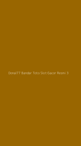 Tampilan Antarmuka Aplikasi Donal77 Bandar Toto Slot Gacor Resmi - 3