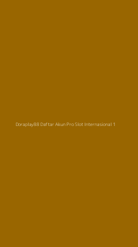 Tampilan Antarmuka Aplikasi Doraplay88 Daftar Akun Pro Slot Internasional - 1